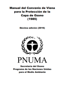 Lee más sobre el artículo Manual del Convenio de Viena para la Protección de la Capa de Ozono (1985)